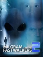 Watch Milgram and the Fastwalkers 2 Viooz