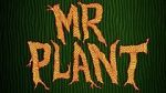 Watch Mr. Plant (Short 2015) Viooz