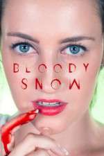 Watch Bloody Snow Viooz