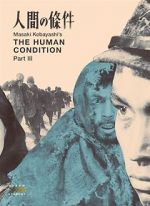 Watch The Human Condition III: A Soldier\'s Prayer Viooz
