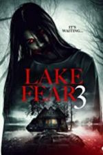 Watch Lake Fear 3 Viooz