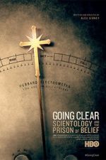 Watch Going Clear: Scientology & the Prison of Belief Viooz