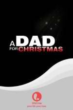 Watch A Dad for Christmas Viooz