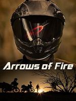 Watch Arrows of Fire Viooz