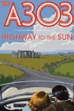 Watch A303: Highway to the Sun Viooz