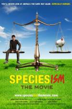 Watch Speciesism: The Movie Viooz