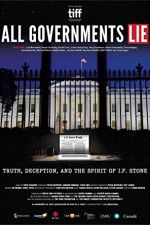 Watch All Governments Lie: Truth, Deception, and the Spirit of I.F. Stone Viooz