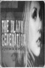 Watch The Blank Generation Viooz