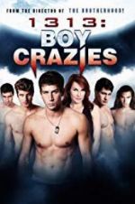 Watch 1313: Boy Crazies Viooz