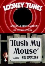 Watch Hush My Mouse (Short 1946) Viooz