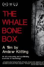 Watch The Whalebone Box Viooz