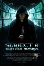 Watch Subject 0: Shattered Memories Viooz