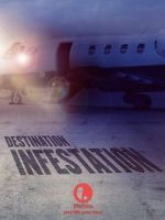 Watch Destination: Infestation Viooz