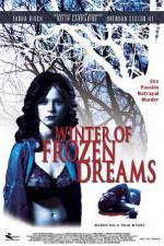 Watch Winter of Frozen Dreams Viooz