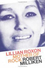 Watch Mother of Rock Lillian Roxon Viooz