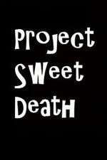 Watch Project Sweet Death Viooz