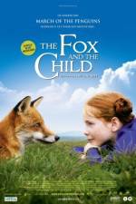 Watch The Fox and the Child (Le Renard et l'enfant) Viooz