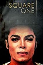 Watch Square One: Michael Jackson Viooz