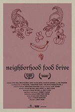 Watch Neighborhood Food Drive Viooz