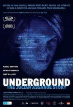 Watch Underground: The Julian Assange Story Viooz