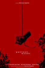Watch Panteon Woods Viooz