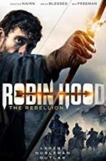 Watch Robin Hood The Rebellion Viooz