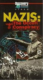 Watch Nazis: The Occult Conspiracy Viooz