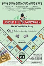 Watch Under the Boardwalk: The Monopoly Story Viooz
