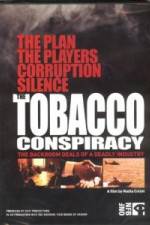 Watch Tobacco Conspiracy The Backroom Deals of a Deadly Industry Viooz
