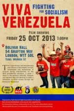 Watch Viva Venezuela Fighting for Socialism Viooz
