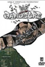 Watch WWF Hardcore Viooz