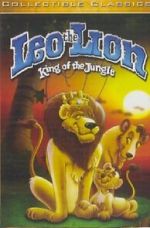 Watch Leo the Lion: King of the Jungle Viooz