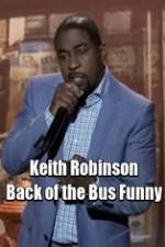 Watch Keith Robinson: Back of the Bus Funny Viooz
