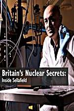 Watch Britains Nuclear Secrets Inside Sellafield Viooz