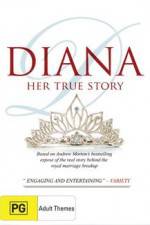 Watch Diana Her True Story Viooz
