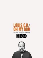 Watch Louis C.K. Oh My God Viooz