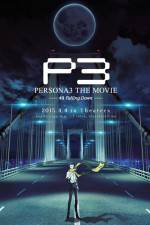 Watch Persona 3 the Movie: #3 Falling Down Viooz