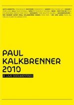 Watch Paul Kalkbrenner 2010 a Live Documentary Viooz
