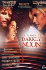 Watch The Passion of Darkly Noon Viooz