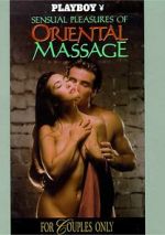 Watch Playboy: Sensual Pleasures of Oriental Massage Viooz