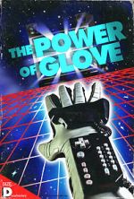 Watch The Power of Glove Viooz