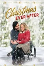 Watch Christmas Ever After Viooz