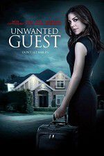 Watch Unwanted Guest Viooz