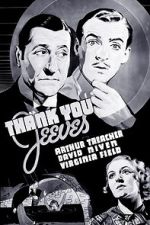 Watch Thank You, Jeeves! Viooz