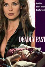 Watch Deadly Past Viooz