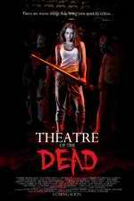 Watch Theatre of the Dead Viooz