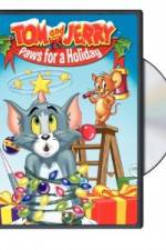 Watch Tom and Jerry - Paws for a Holiday Viooz