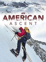 Watch An American Ascent Viooz