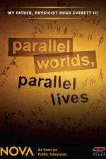 Watch Parallel Worlds Parallel Lives Viooz