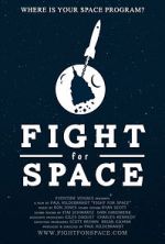Watch Fight for Space Viooz